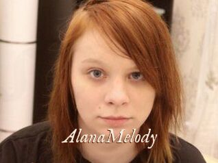 AlanaMelody