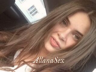 AllanaSex