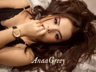 AnaaGreey