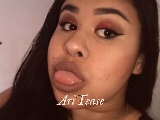 AriTease