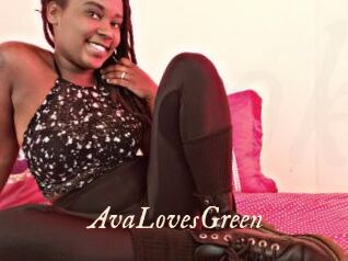 AvaLovesGreen