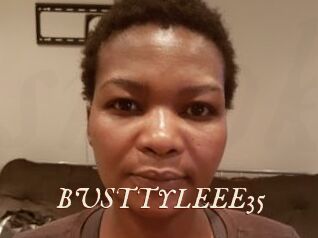 BUSTTYLEEE35