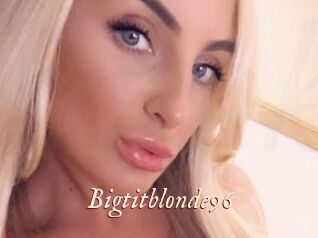 Bigtitblonde96