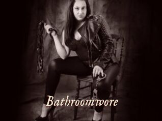 Bathroomwore