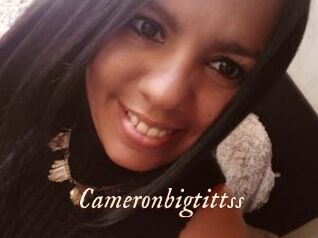 Cameronbigtittss