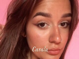 Carala