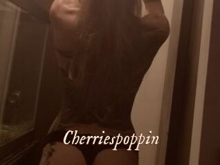 Cherriespoppin