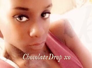 ChocolateDrop_xo