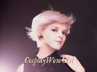 CosplayWowGirl