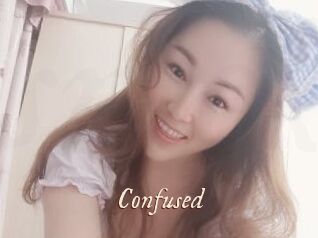 Confused