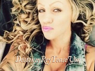DestineyRey_TeaseUm