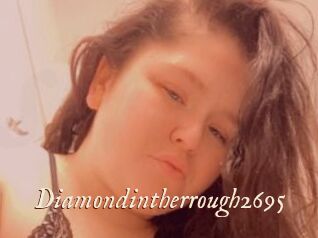 Diamondintherrough2695