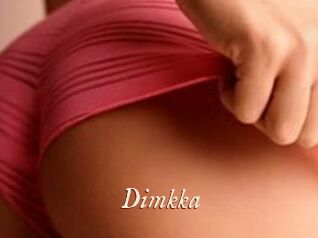 Dimkka