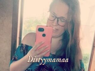 Dirtyymamaa