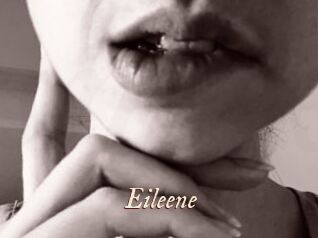 Eileene