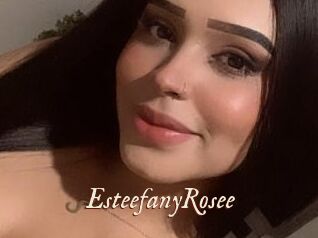 EsteefanyRosee