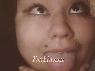 Foxkinxxx