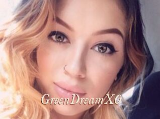 GreenDreamXO