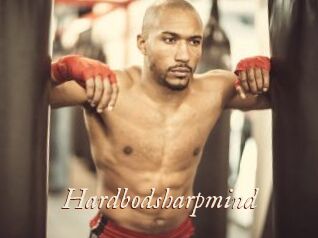 Hardbodsharpmind