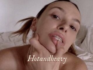 Hotandheavy