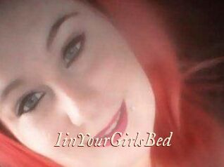 IinYourGirlsBed