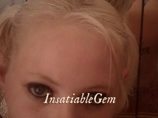 InsatiableGem