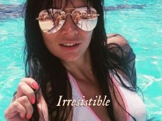 _Irresistible