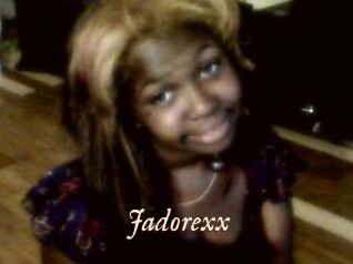 Jadorexx