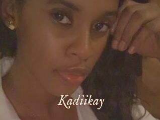 Kadiikay