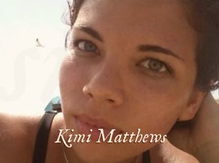 Kimi_Matthews