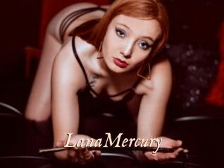 LanaMercury