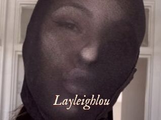 Layleighlou