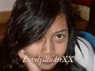 LovelyslenderXX