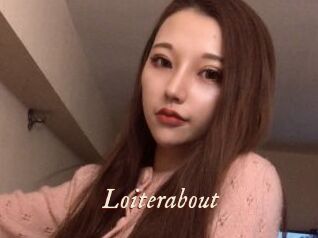 Loiterabout