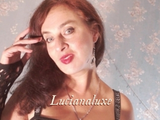 Lucianaluxe