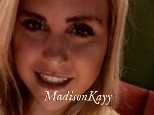 Madison_Kayy