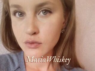MariaWhiskey