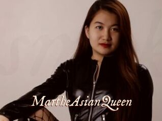 MartheAsianQueen