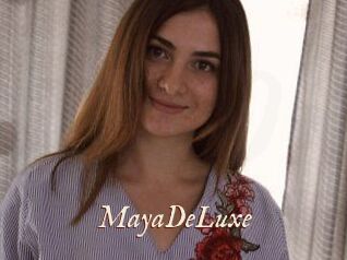 MayaDeLuxe