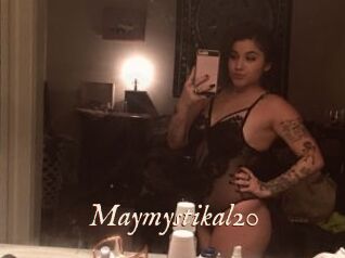 Maymystikal20