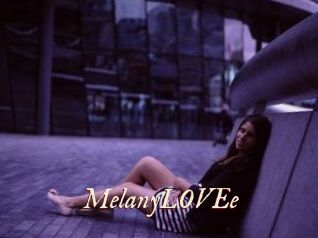 MelanyLOVEe