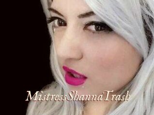 MistressShannaTrash