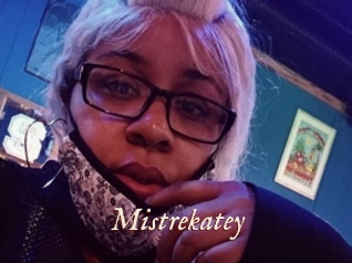 Mistrekatey