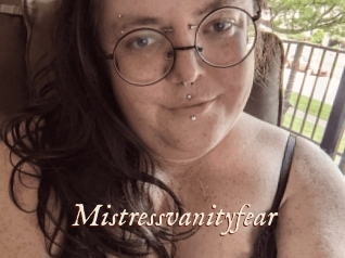 Mistressvanityfear