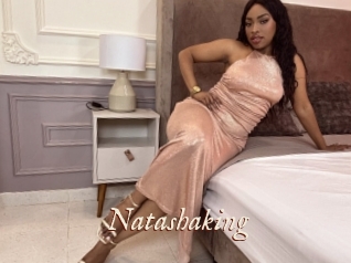 Natashaking