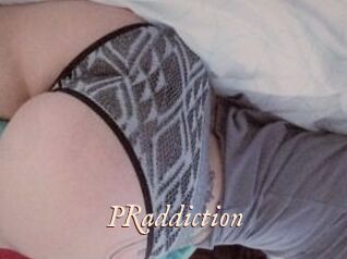 PRaddiction