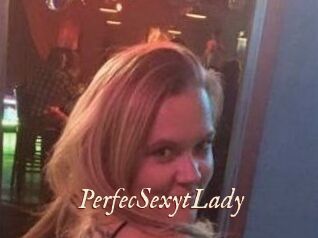 PerfecSexytLady