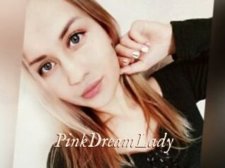 PinkDreamLady