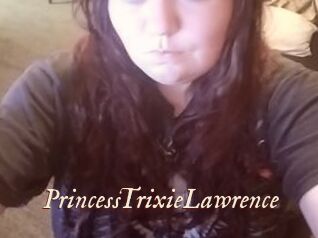PrincessTrixieLawrence