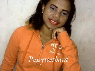 Pussywethard
